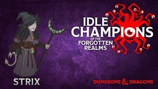 How to Unlock Strix in Idle Champions of the Forgotten Realms!