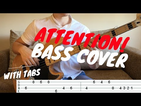 ATTENTION - Charlie Puth | BASS COVER WITH TAB |