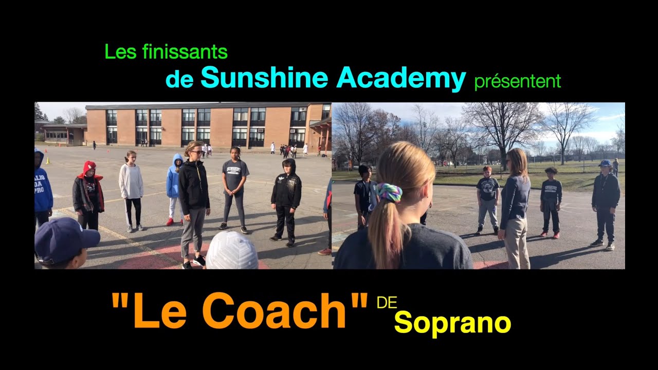 Sunshine Academy - Le Coach