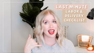 Last Minute Things to do Before you Leave for the Hospital | Labor &amp; Delivery