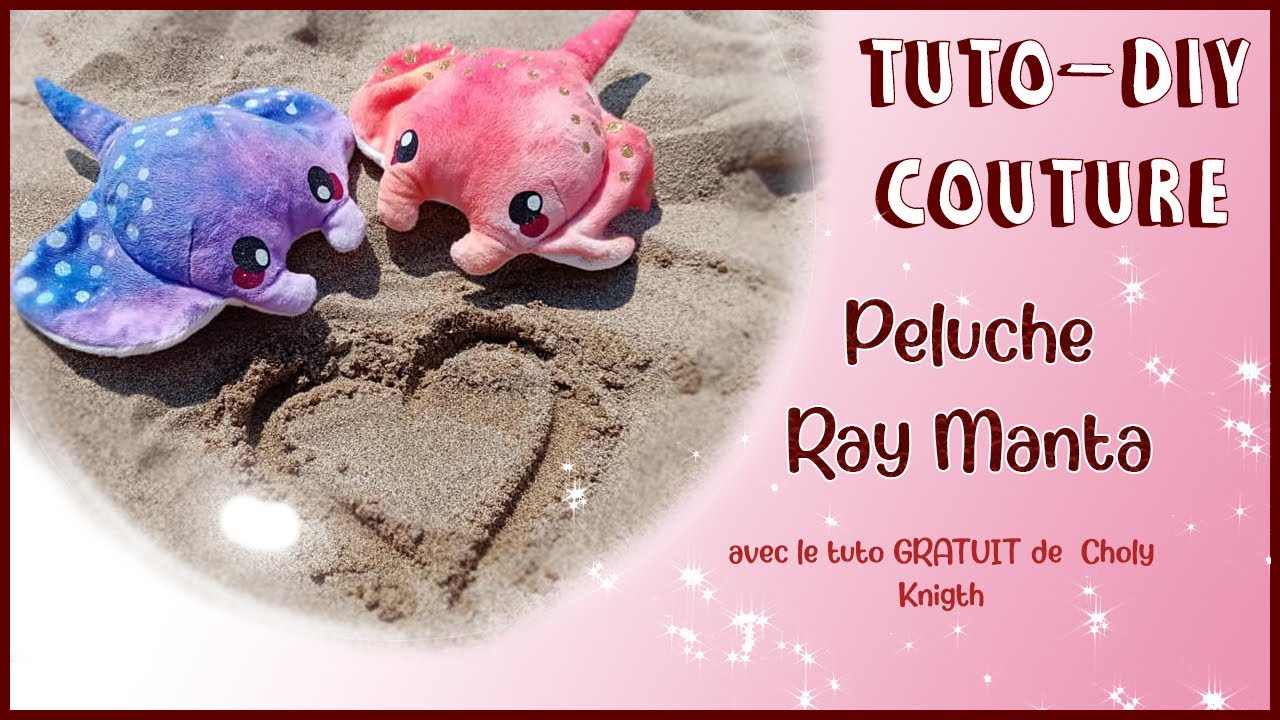 Tuto couture DIY peluche Ray Manta !