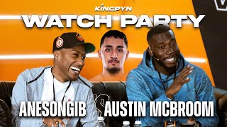 ANESON GIB vs AUSTIN MCBROOM with Yung Filly & Harry Pinero | Kingpyn Watch Party