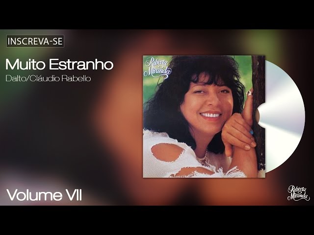 ROBERTA MIRANDA - MUITO ESTRANHO