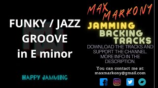 FUNKY - JAZZ GROOVE in E minor - Jamming Backing Track