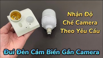 Đui Đèn Cảm Biến Gắn Camera Giấu Kín Mẫu Mới , Camera Ngụy Trang Đui Đèn Cảm Biến Theo Dõi TỐT NHẤT