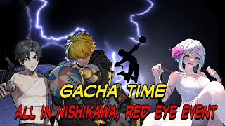 Gacha Time, All In Nishikawa & Red Eye Event Skin - The Spike Volleyball Cross