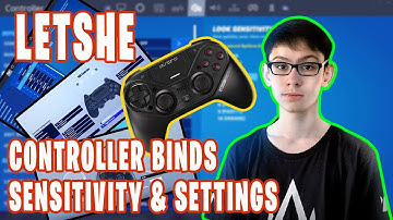 LeTsHe *New* Fortnite Settings Controller Binds Sensitivity and Setup