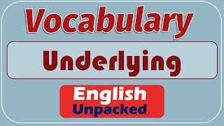 Underlying