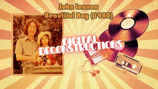 John Lennon Beautiful Boy Guitars FX minus percussion  #DigitalDeconstructions