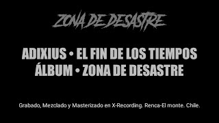 Adixius - El fin de los tiempos