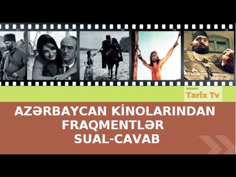 Azərbaycan kinolarından fraqmentlər I Sual-cavab
