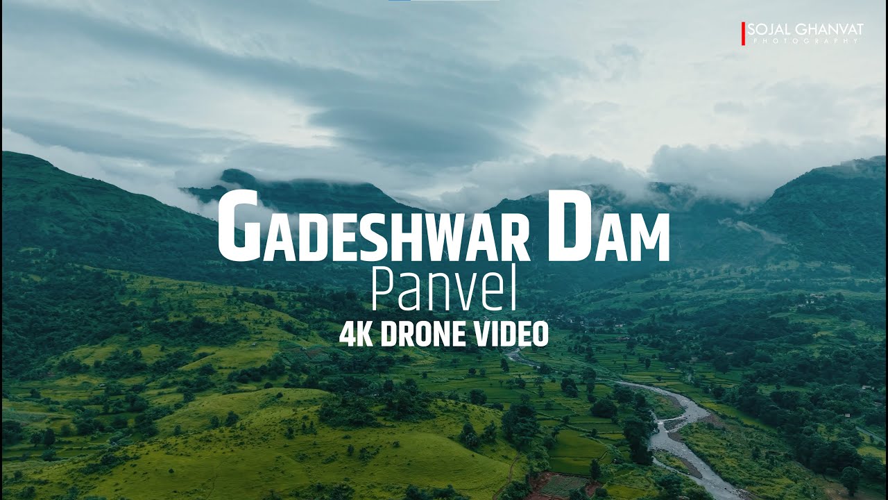 गाडेश्वर डॅम पनवेल | Gadeshwar Dam Panvel | 4K Drone Video | DJI AIR 3S