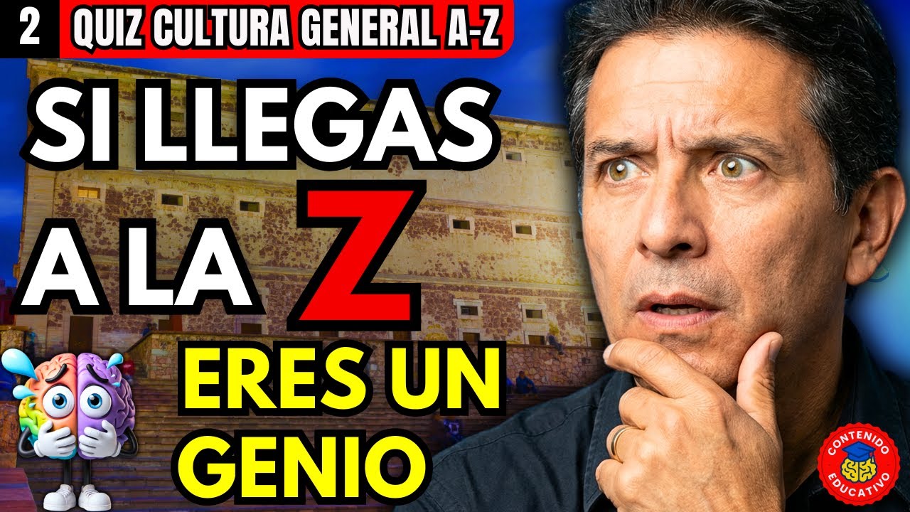 Solo un GENIO llega a la Z 🧠 | Test de Cultura General A–Z