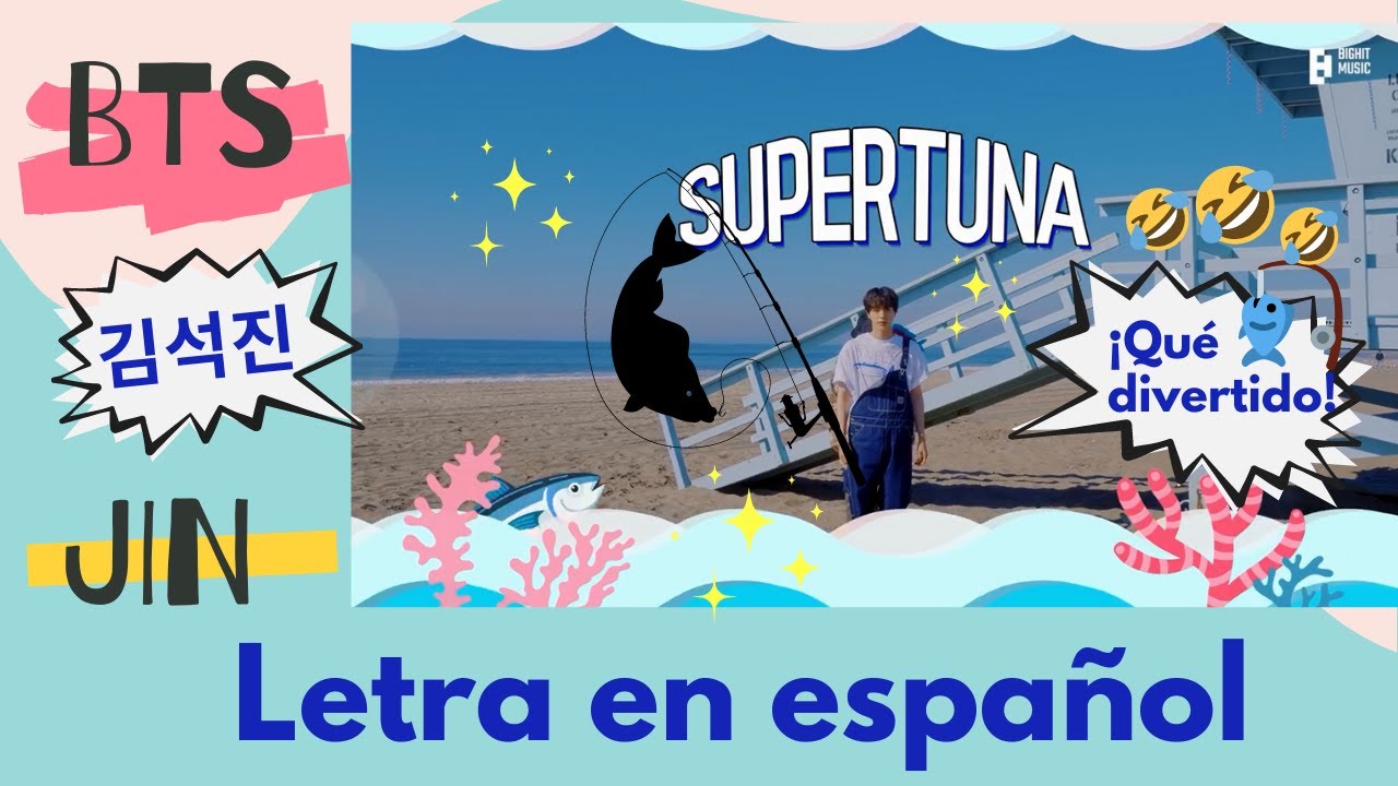 SUPER TUNA JIN Traducción de la canción [ESPAÑOL SUB] YouTube