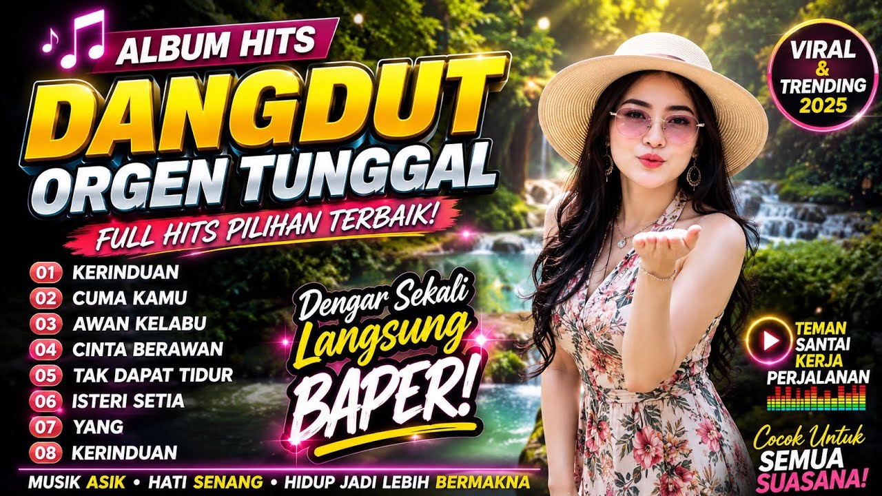 Dangdut ORGEN TUNGGAL KERINDUAN FULL ALBUM VIRAL 