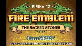 Game Boy Advance Longplay [121] Fire Emblem: The Sacred Stones (US/EU) - Eirika's route (2/4)