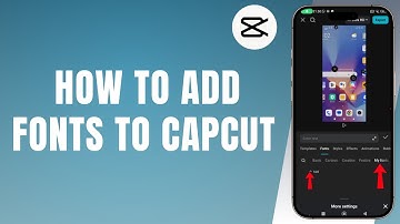 How To Add Fonts To CapCut 2025 (Full Guide)