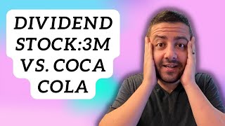 Better Dividend Stock For 2023? 3M Stock Vs. Coca Cola Stock Mmm Stock Vs. Ko Stock Dividends