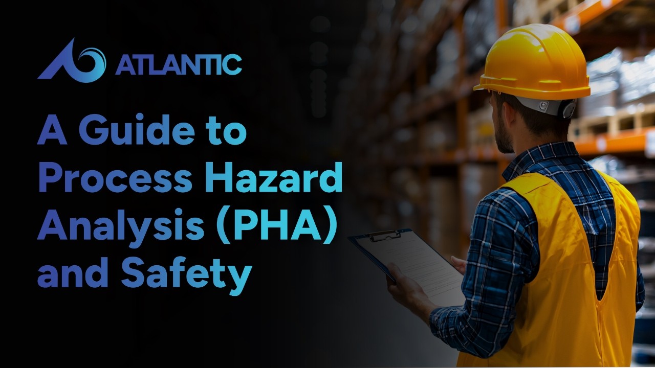 Protecting Your People: A Guide to Process Hazard Analysis (PHA) and ...