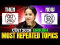 CUET English 2026 Most Important Topics | Score 200+ Strategy | By Niharika Ma'am