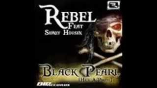 Black Pearl Rebel feat Sidney Housen