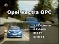 Test: Opel Vectra C OPC 2.8 vs Mazda 6 MPS 2.3 vs Saab 9-3 2.8