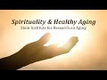 Spirituality and Healthy Aging - Research on Aging