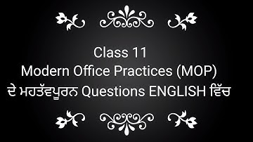 Class 11 Modern Office Practices (MOP) English Important Questions
