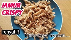 RESEP MUDAH JAMUR CRISPY , kriuknya tahan lama - Durasi: 8.30. 