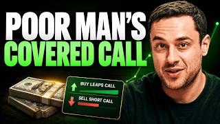 Poor Man's Covered Call For Beginners (The ULTIMATE In-Depth Guide)