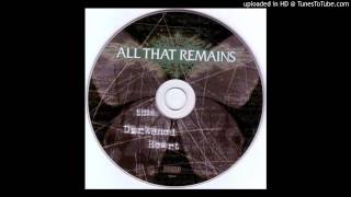 All That Remains-I Die In Degrees-Favorite Part