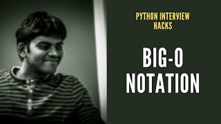Python - Interview Question #1 - What is Big-O Notation? Mastering Big O Notation In Python Time Complexity In Algorithms Python Interview Question