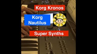 Korg Kronos & Nautilus Super Synths