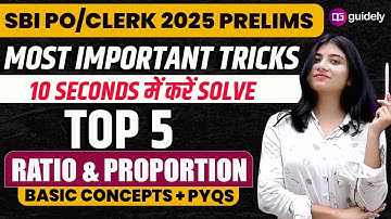 Ratio and Proportion Tricks and Concepts | Most Important Ques| IBPS RRB & SBI 2025 | Ms Vanshika