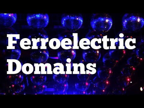 Ferroelectric domains