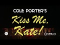 Kiss Me Kate - Trailer