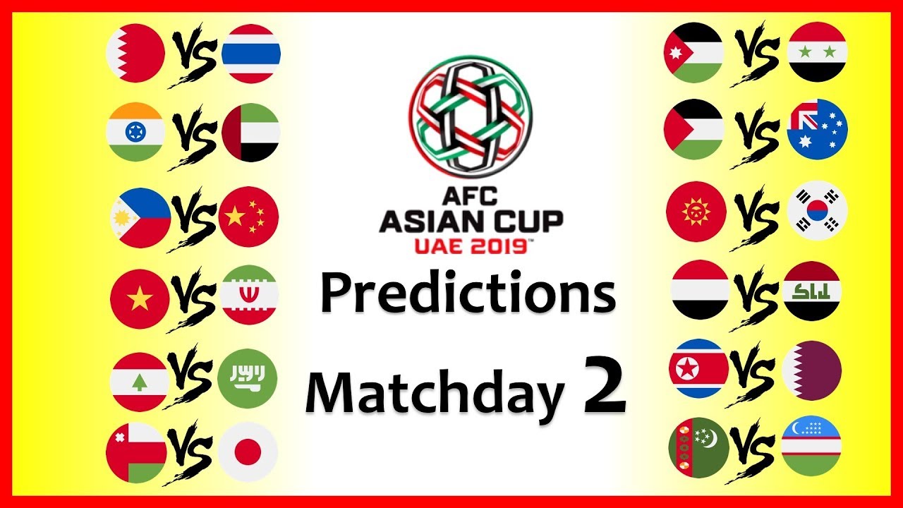2019 ASIAN CUP PREDICTIONS - MATCH DAY 2 - YouTube