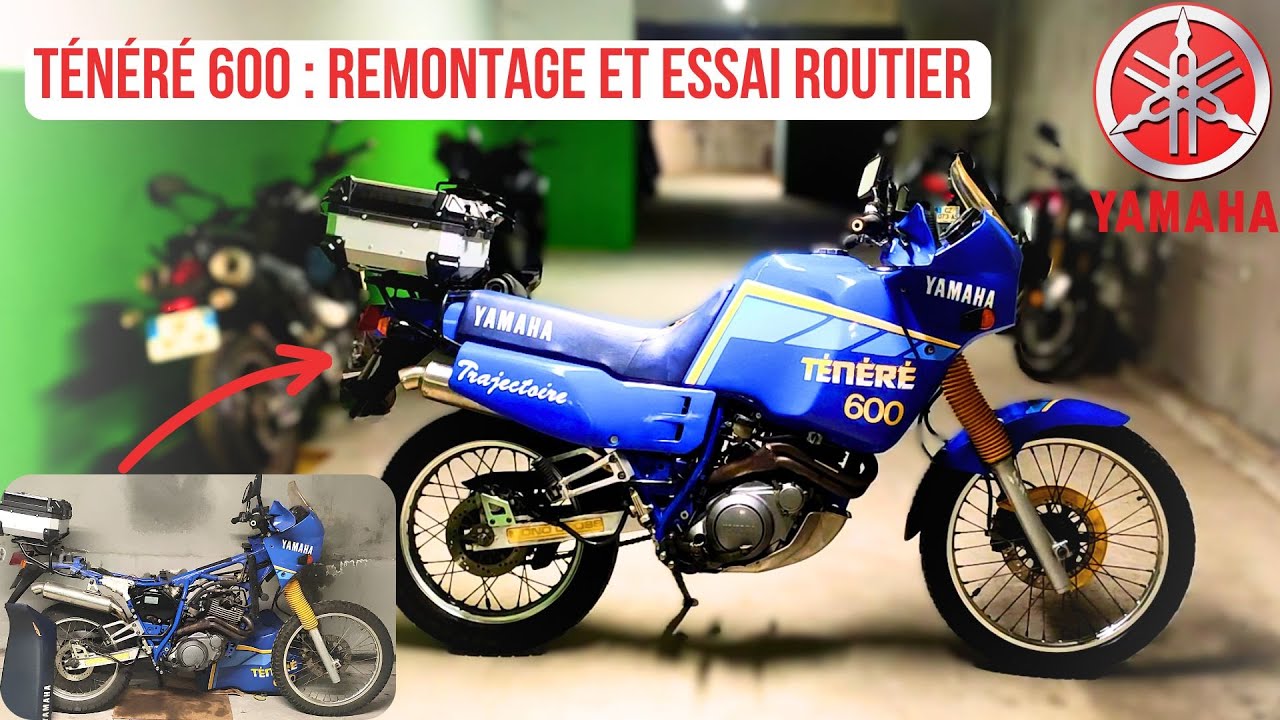 Yamaha Ténéré 600 / Rafraichissement : Remontage et essai routier 🚀