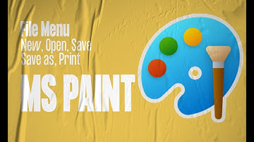 New, Open, Save, Save as, Print, Properties, Ms Paint File Menu