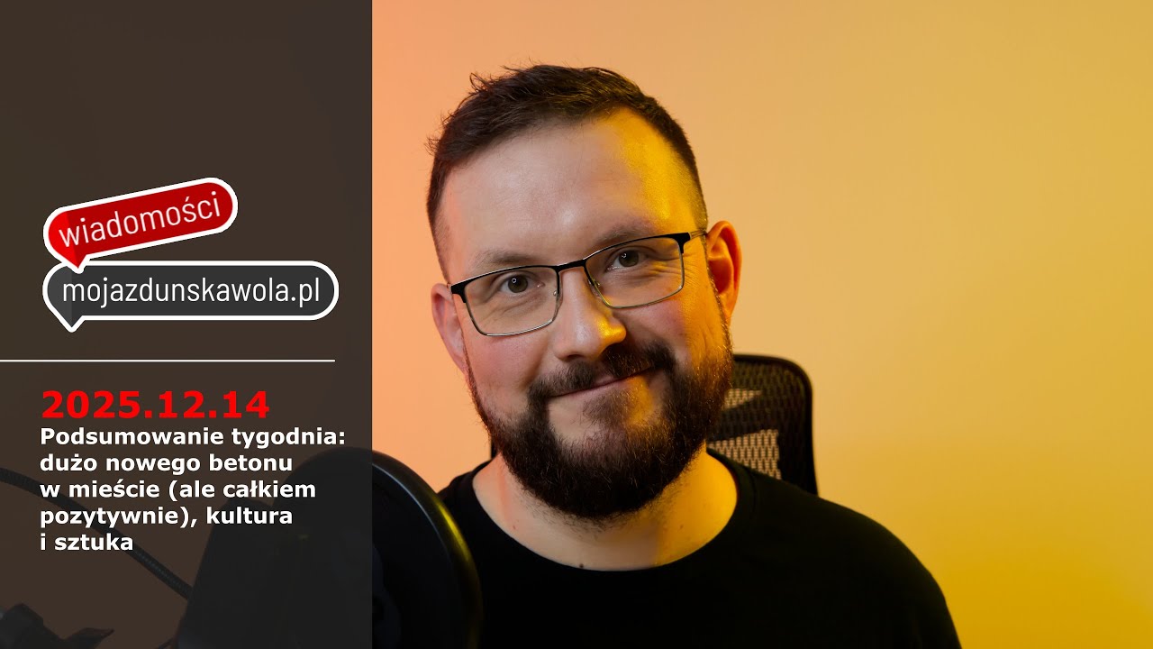 Dużo nowego betonu w Zduńskiej Woli, a kultura i sztuka już na Was czekają!