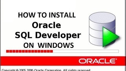 How to Install Oracle SQL Developer on Windows 10 - Bangla Oracle Tutorial