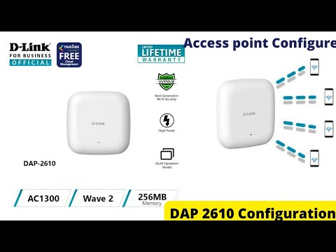 D-Link DAP-2610 ||D-Link DAP-2610 Configuration || D-Link Access Point Configure