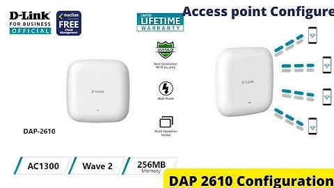 D-Link DAP-2610 | D-Link DAP-2610 Configuration