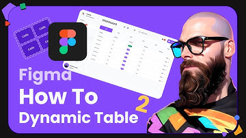Figma Tutorial: Building an Advanced Table - Part 2