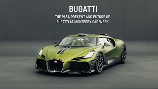 Download Lagu The past, present and future of BUGATTI at Monterey Car Week MP3 Download Lagu The past, present and future of BUGATTI at Monterey Car Week MP3
