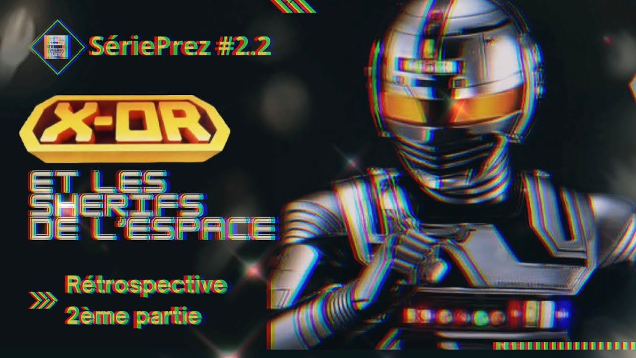 S riePrez 2 2 X Or Et Les Sh rifs De L espace R trospective 2 me S rieprez 2 2 x or et les sh rifs de l espace r trospective 2 me