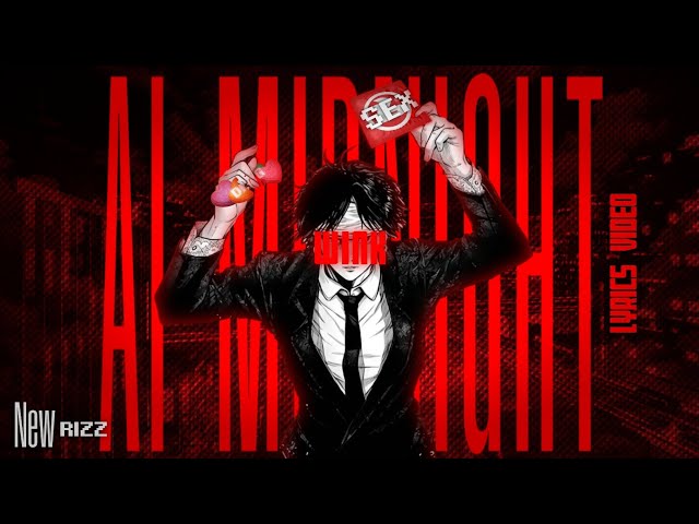 WINK - AI MIDNIGHT ( LYRICS VIDEO ) 👾