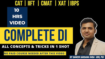 Complete Data Interpretation in 10 Hours || CAT 2023 | CMAT | IIFT | XAT | IBPS