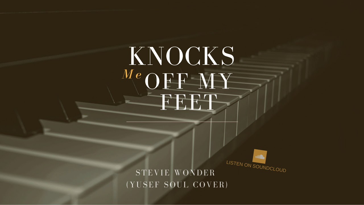 Knocks Me Off My Feet Stevie Wonder (Quentin Bethea cover) YouTube