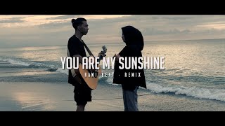 DJ SLOW !!! Rawi Beat - You Are My Sunshine ( Slow Remix )